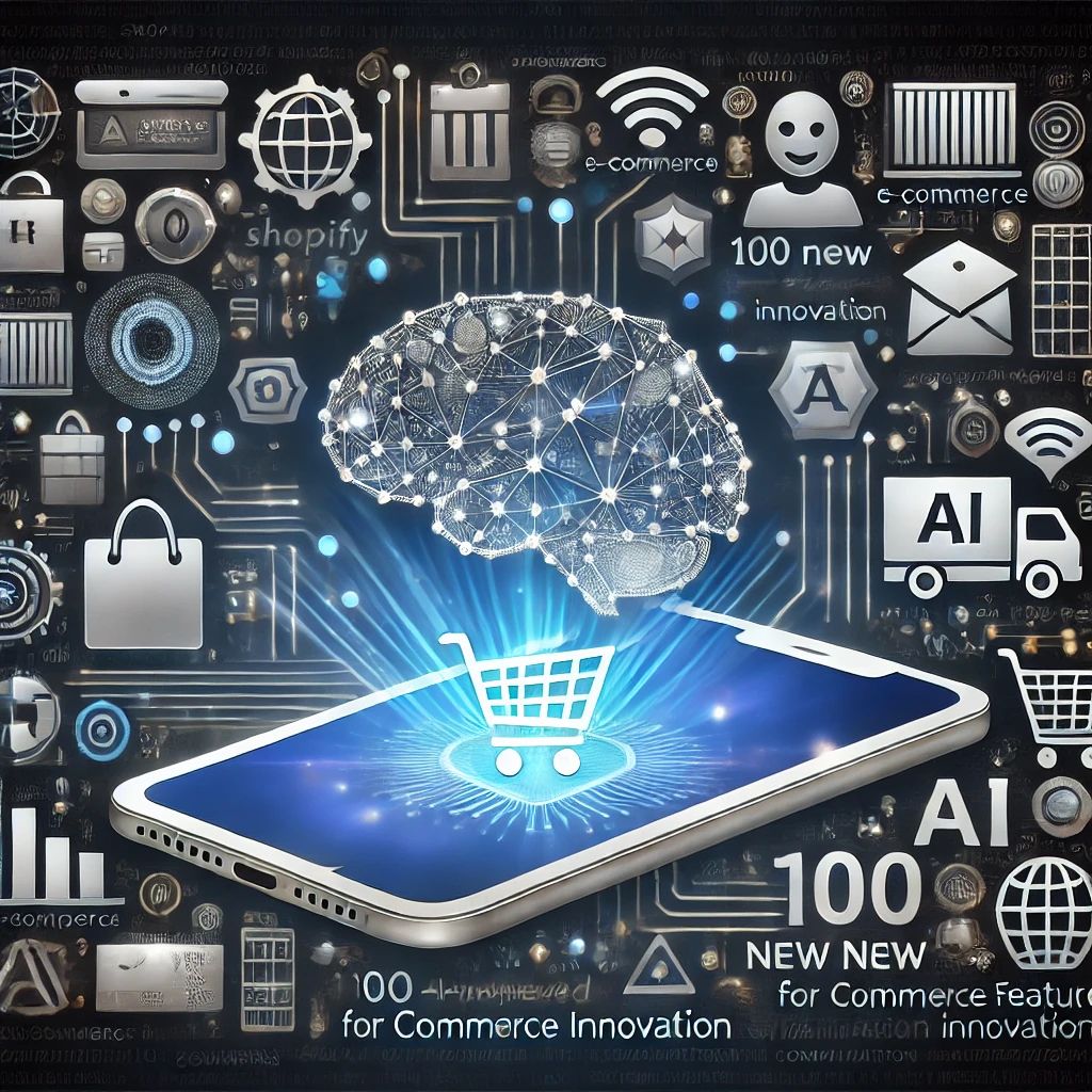 Shopify、AI活用で100新機能を追加、コマース革新へ