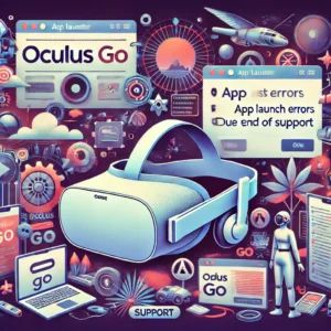 Oculus Go所有者、アプリ起動エラーに直面－サポート終了が影響