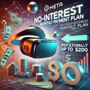 MetaがQuest 3 VRヘッドセットの無利息月払いプランを発表、最大200ドル節約も