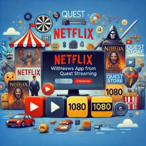 DALLE 2024-07-18 002528 - Netflix withdraws app from Quest store but counters with 1080p streaming The image should depict a streaming theme with elements representing Netflix - innovaTopia