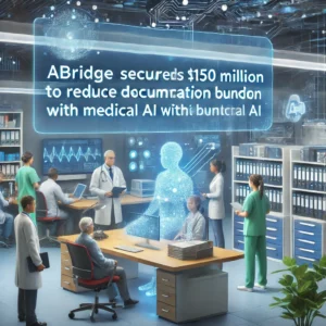 Abridgeが1億5000万ドル調達、医療AIで文書負担軽減へ - innovaTopia - （イノベトピア）