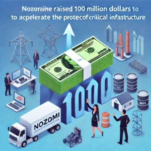 1億ドル調達、Nozomiがクリティカルインフラ保護を加速 - innovaTopia - （イノベトピア）