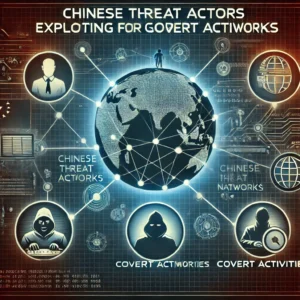 中国の脅威アクター、グローバルネットワークを悪用し秘密裏に活動 - innovaTopia - （イノベトピア）