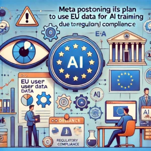 Meta、EUユーザーデータのAIトレーニング計画を延期、規制対応で - innovaTopia - （イノベトピア）