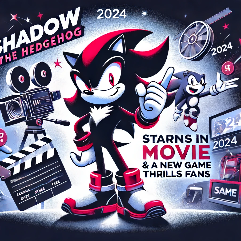 2024年、シャドウ・ザ・ヘッジホッグが主役！映画と新ゲームでファンを魅了 - innovaTopia - （イノベトピア）