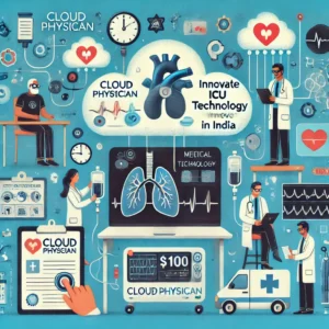 Cloudphysicianが1050万ドル調達、インドのICU技術革新へ舵を切る - innovaTopia - （イノベトピア）