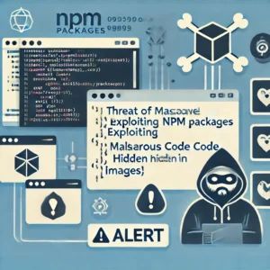 画像ファイルを悪用したnpmパッケージの脅威、セキュリティ研究者が警鐘