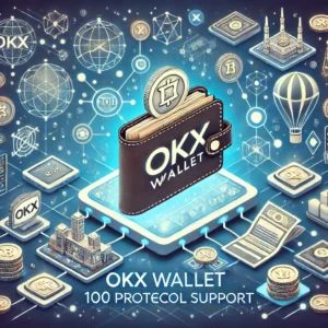 OKX Wallet、プロトコル対応数100達成でブロックチェーンの新境地へ
